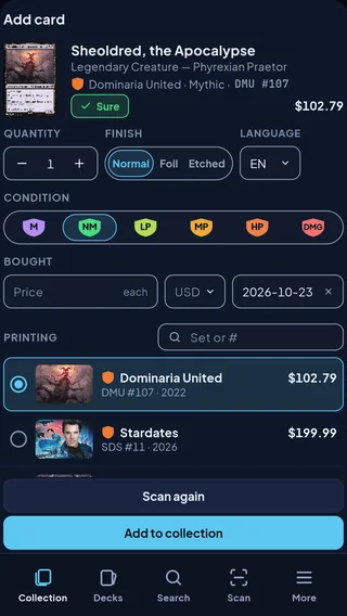 The Add card window right after a scan: Sheoldred, the Apocalypse recognized as Dominaria United #107 and marked Sure, with its price, quantity, finish, language and condition.